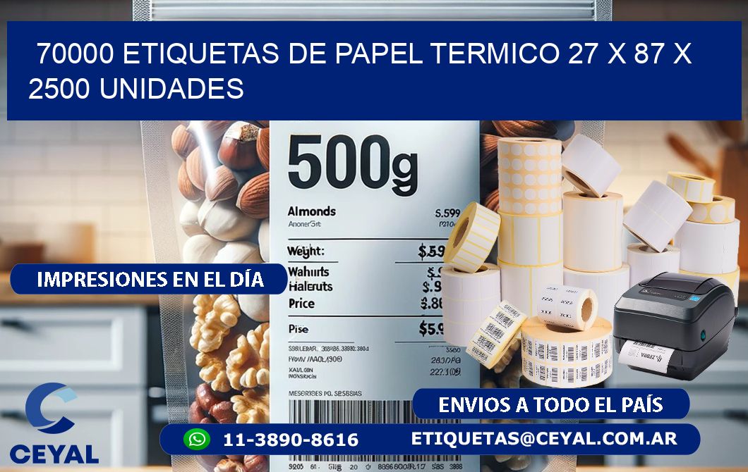 70000 ETIQUETAS DE PAPEL TERMICO 27 x 87 X 2500 UNIDADES