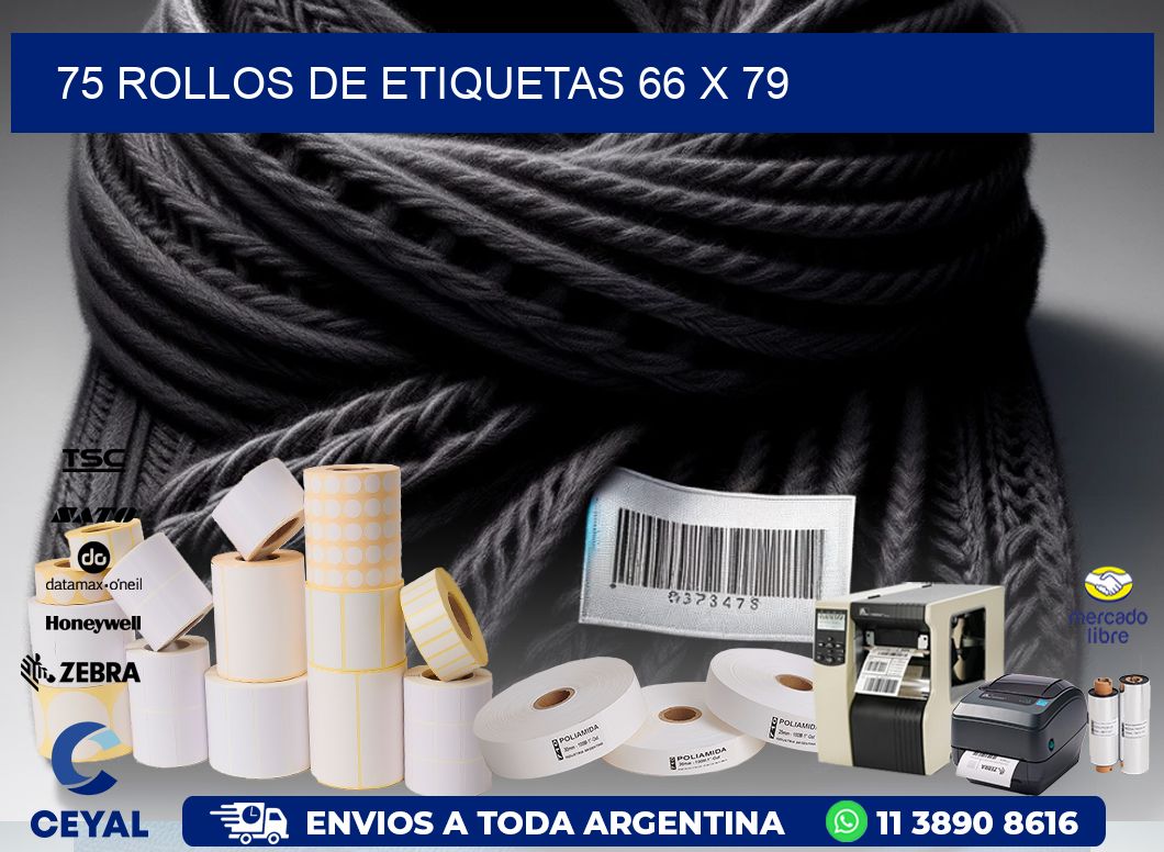 75 ROLLOS DE ETIQUETAS 66 x 79