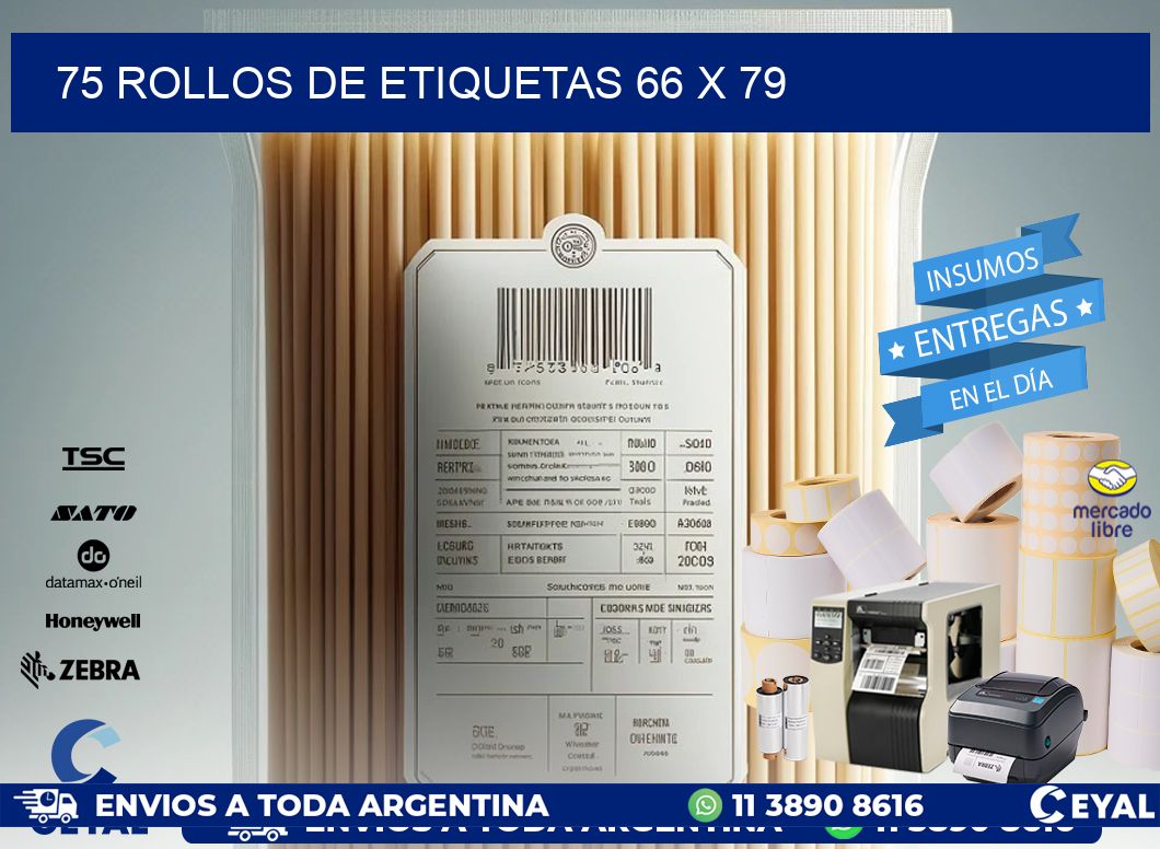 75 ROLLOS DE ETIQUETAS 66 x 79