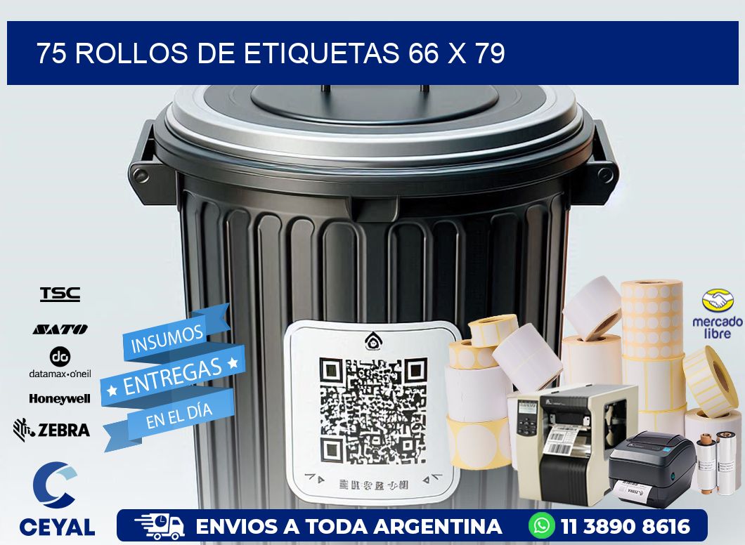 75 ROLLOS DE ETIQUETAS 66 x 79