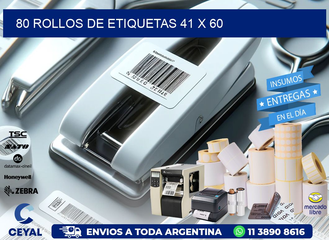80 ROLLOS DE ETIQUETAS 41 x 60