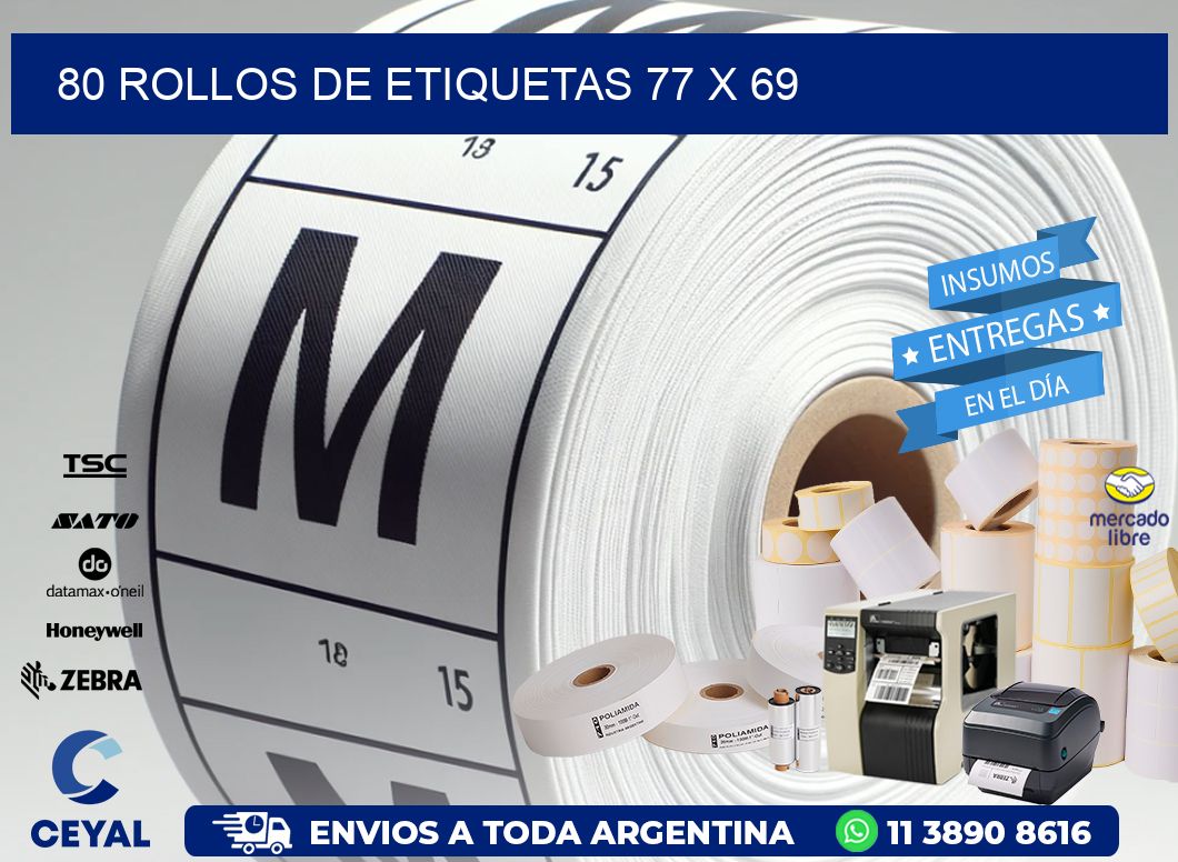 80 ROLLOS DE ETIQUETAS 77 x 69