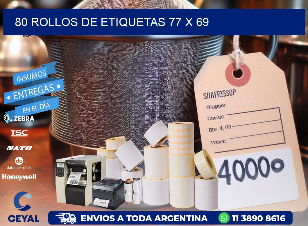 80 ROLLOS DE ETIQUETAS 77 x 69
