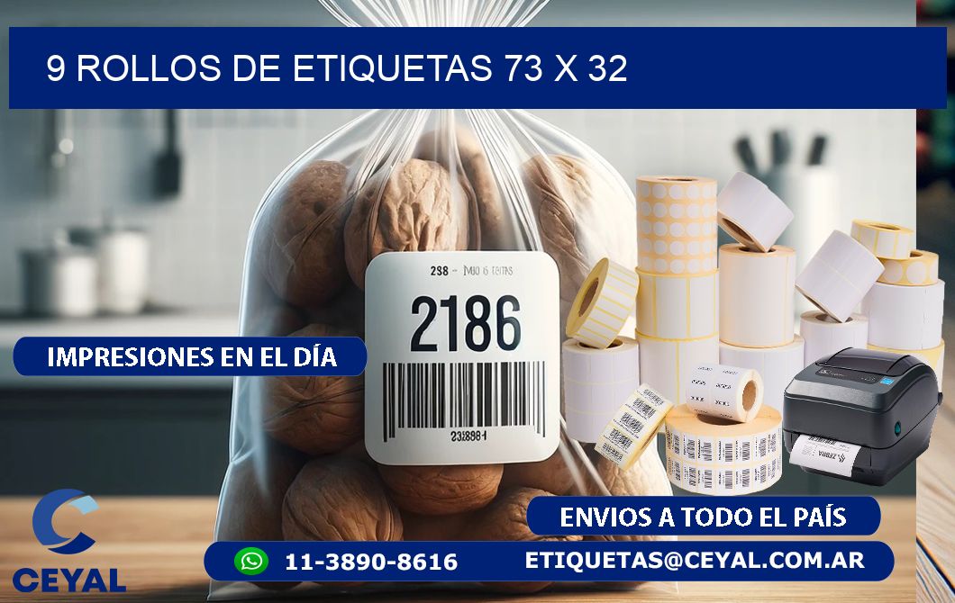9 ROLLOS DE ETIQUETAS 73 x 32