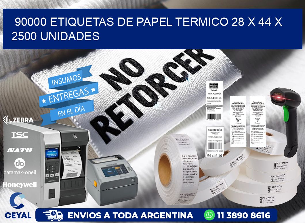 90000 ETIQUETAS DE PAPEL TERMICO 28 x 44 X 2500 UNIDADES