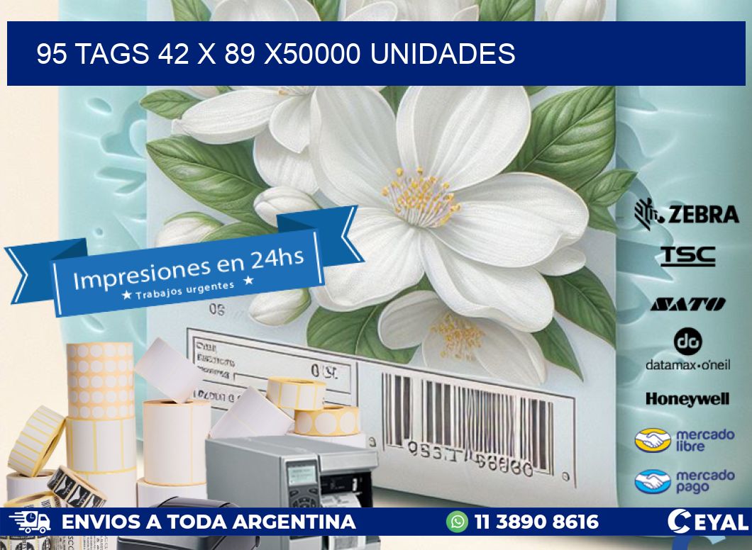 95 TAGS 42 x 89 X50000 UNIDADES