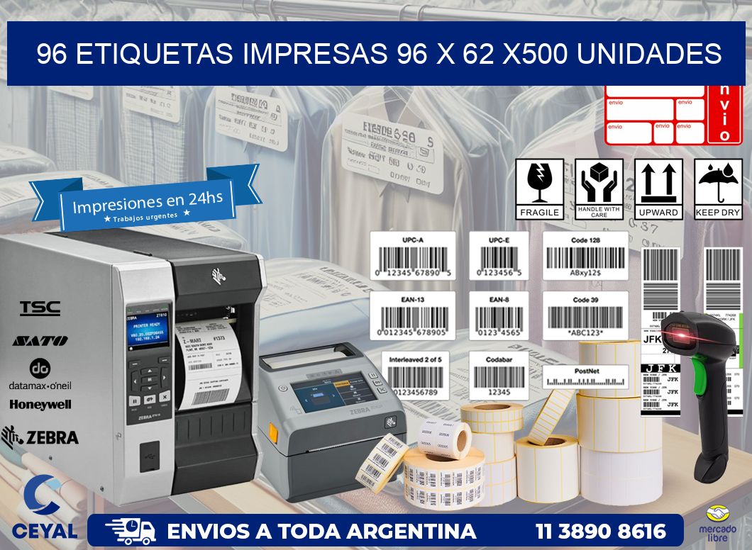 96 ETIQUETAS IMPRESAS 96 x 62 x500 UNIDADES