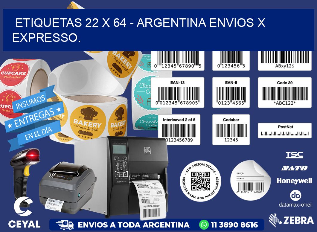 ETIQUETAS 22 x 64 - ARGENTINA ENVIOS X EXPRESSO.