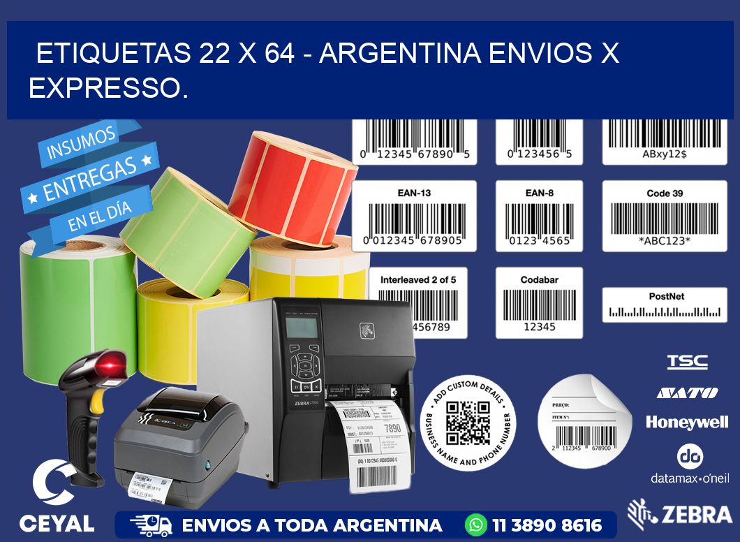 ETIQUETAS 22 x 64 - ARGENTINA ENVIOS X EXPRESSO.