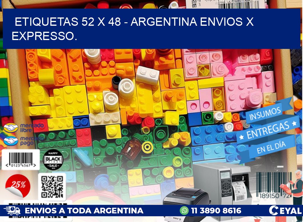 ETIQUETAS 52 x 48 - ARGENTINA ENVIOS X EXPRESSO.