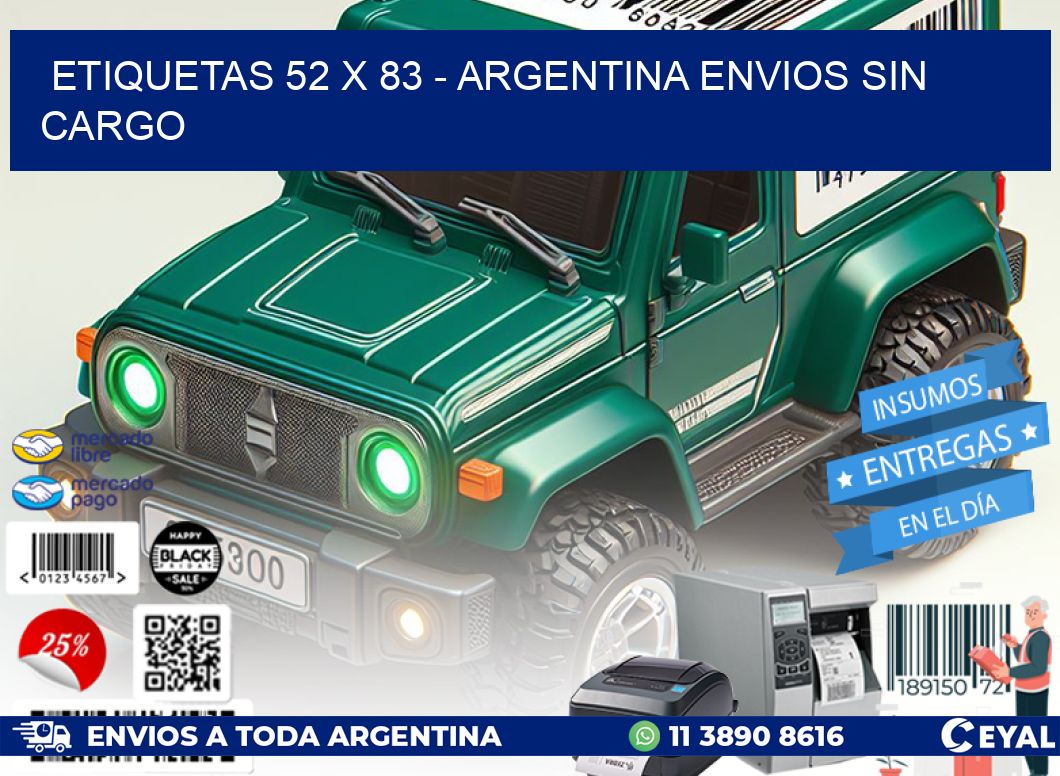 ETIQUETAS 52 x 83 - ARGENTINA ENVIOS SIN CARGO