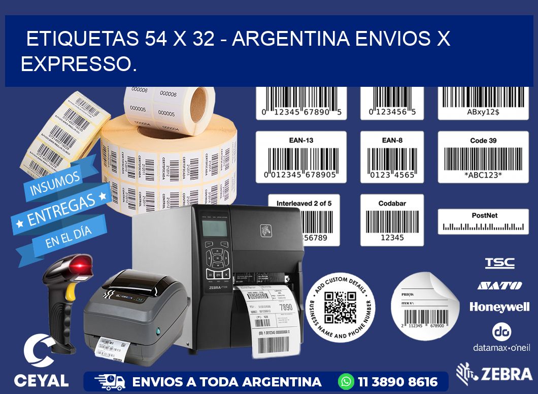 ETIQUETAS 54 x 32 - ARGENTINA ENVIOS X EXPRESSO.