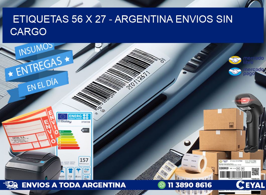 ETIQUETAS 56 x 27 - ARGENTINA ENVIOS SIN CARGO