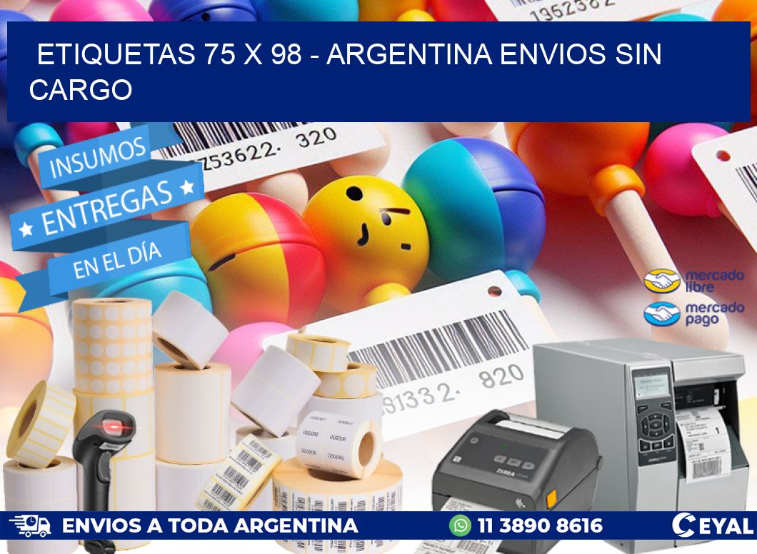 ETIQUETAS 75 x 98 – ARGENTINA ENVIOS SIN CARGO