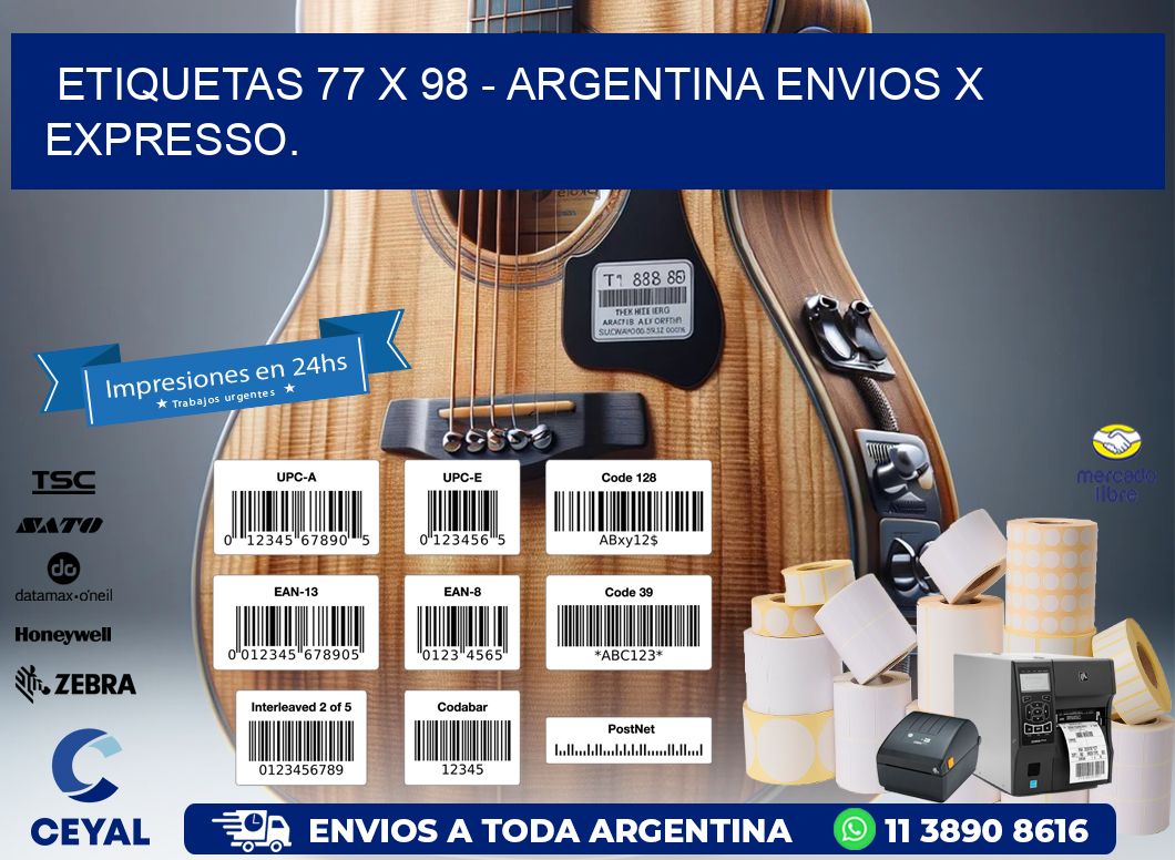 ETIQUETAS 77 x 98 - ARGENTINA ENVIOS X EXPRESSO.