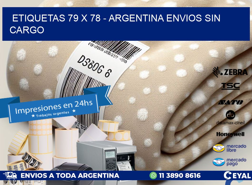 ETIQUETAS 79 x 78 - ARGENTINA ENVIOS SIN CARGO