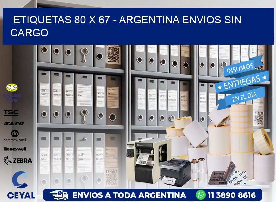 ETIQUETAS 80 x 67 - ARGENTINA ENVIOS SIN CARGO