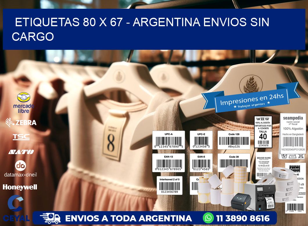 ETIQUETAS 80 x 67 - ARGENTINA ENVIOS SIN CARGO