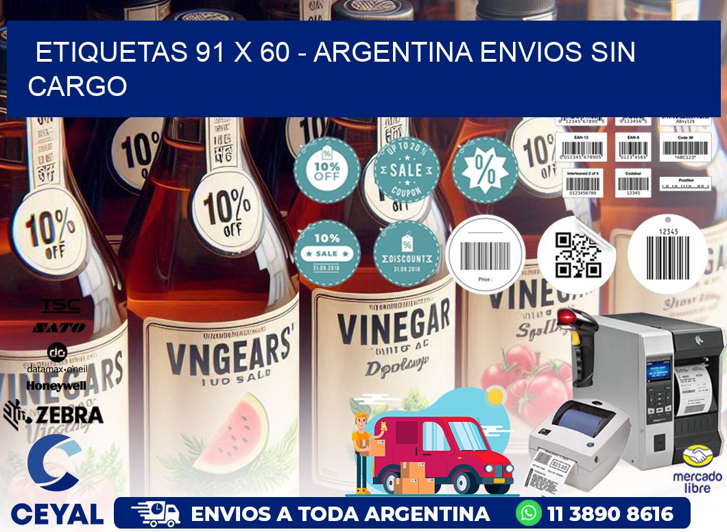 ETIQUETAS 91 x 60 - ARGENTINA ENVIOS SIN CARGO