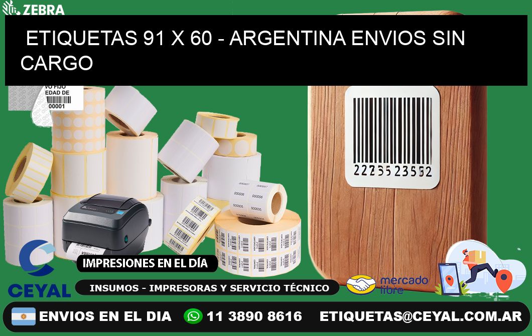 ETIQUETAS 91 x 60 - ARGENTINA ENVIOS SIN CARGO