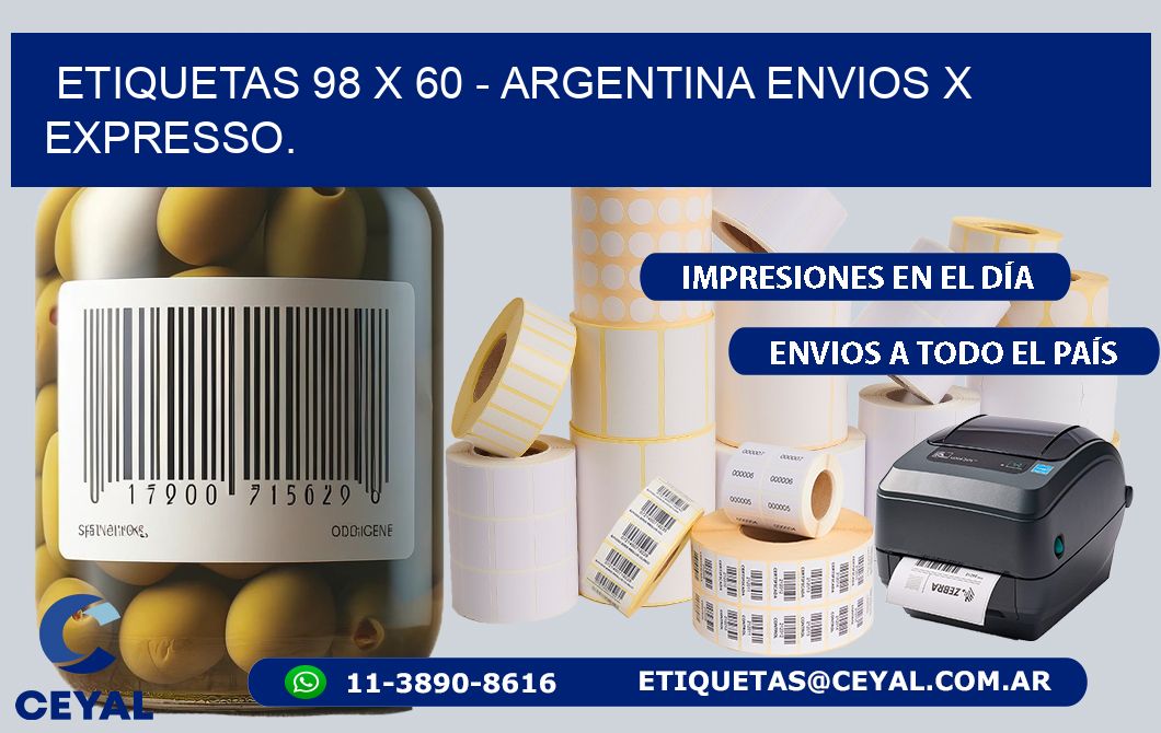 ETIQUETAS 98 x 60 - ARGENTINA ENVIOS X EXPRESSO.