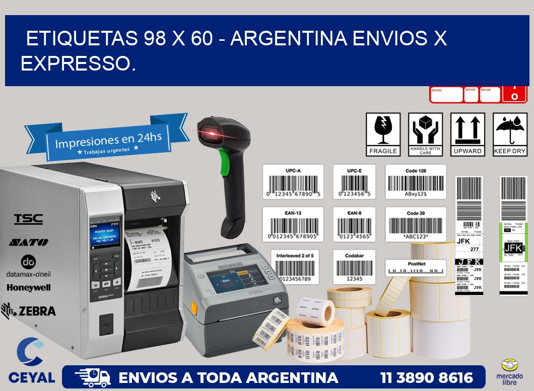 ETIQUETAS 98 x 60 – ARGENTINA ENVIOS X EXPRESSO.