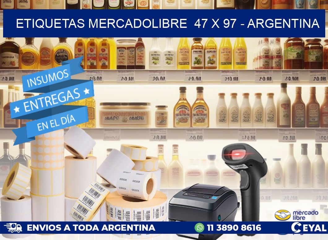 ETIQUETAS MERCADOLIBRE  47 x 97 - ARGENTINA