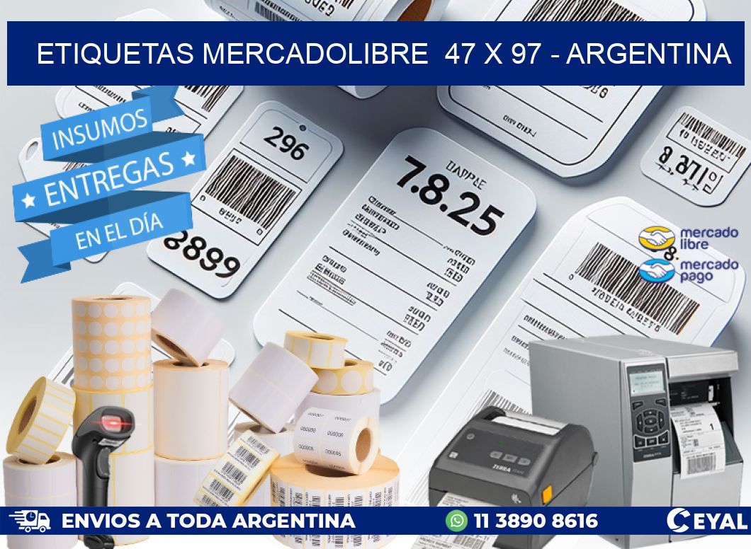 ETIQUETAS MERCADOLIBRE  47 x 97 - ARGENTINA