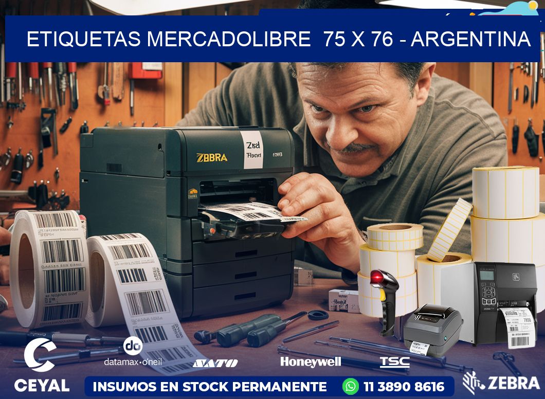 ETIQUETAS MERCADOLIBRE  75 x 76 - ARGENTINA