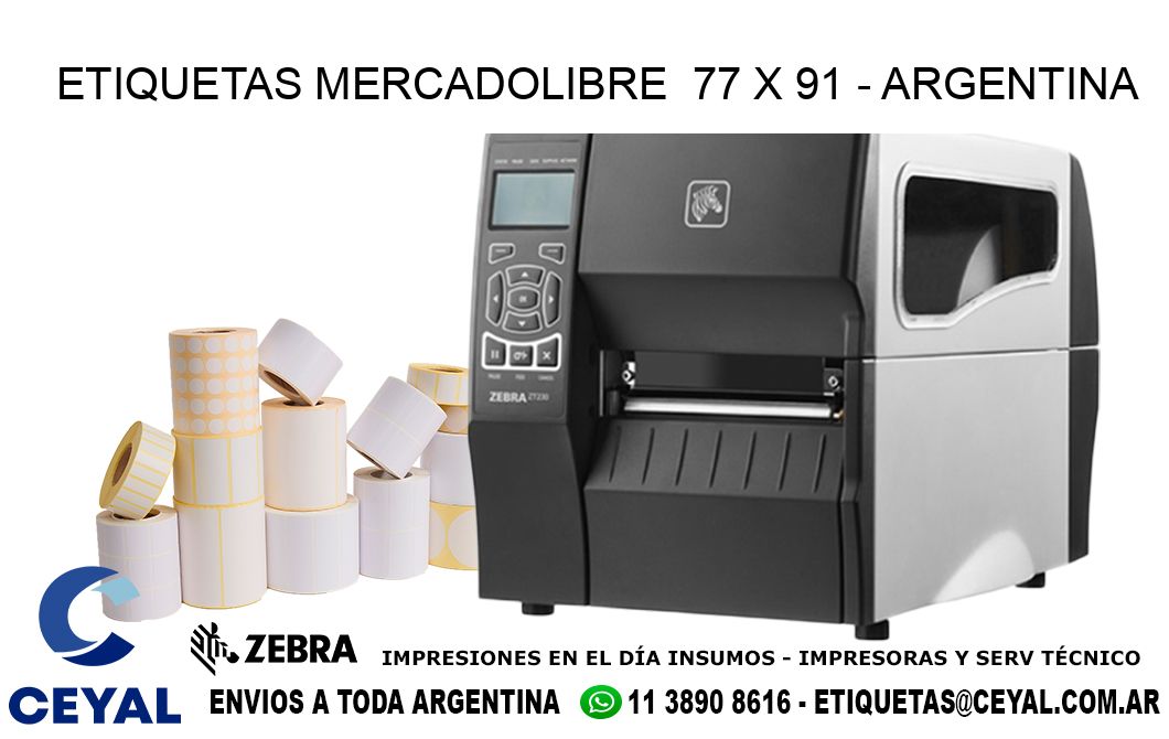 ETIQUETAS MERCADOLIBRE  77 x 91 - ARGENTINA