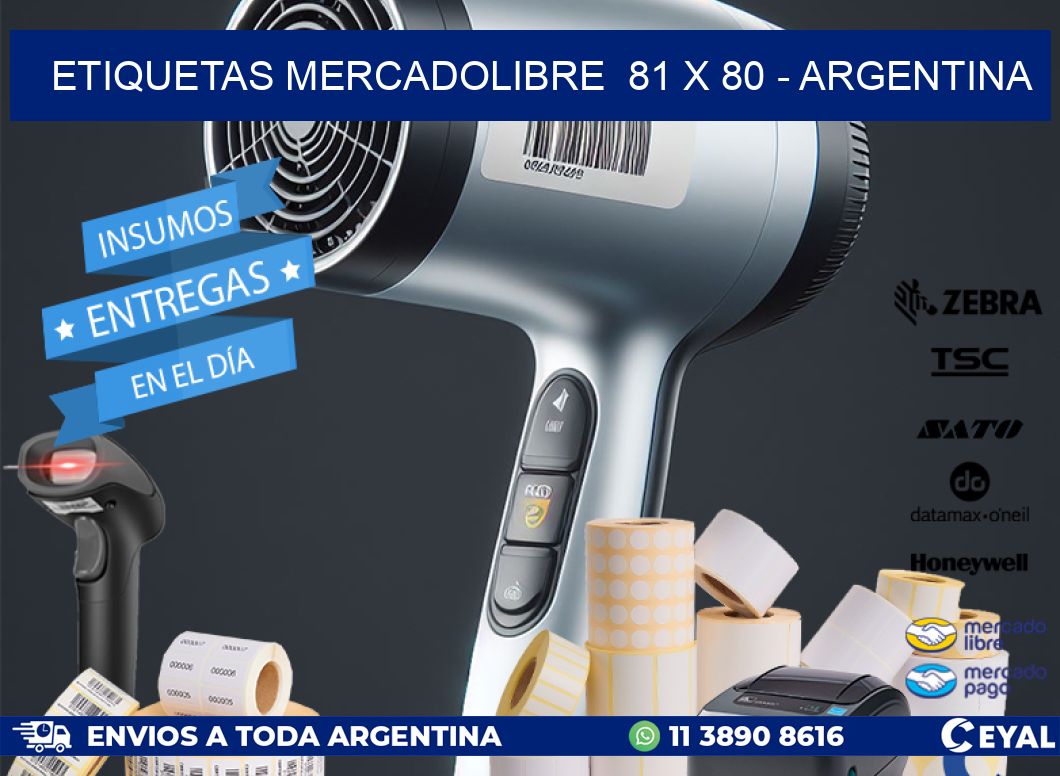 ETIQUETAS MERCADOLIBRE  81 x 80 - ARGENTINA