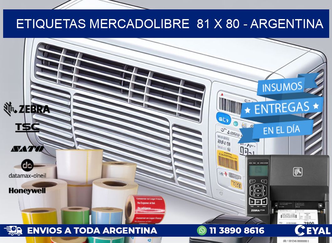 ETIQUETAS MERCADOLIBRE  81 x 80 - ARGENTINA