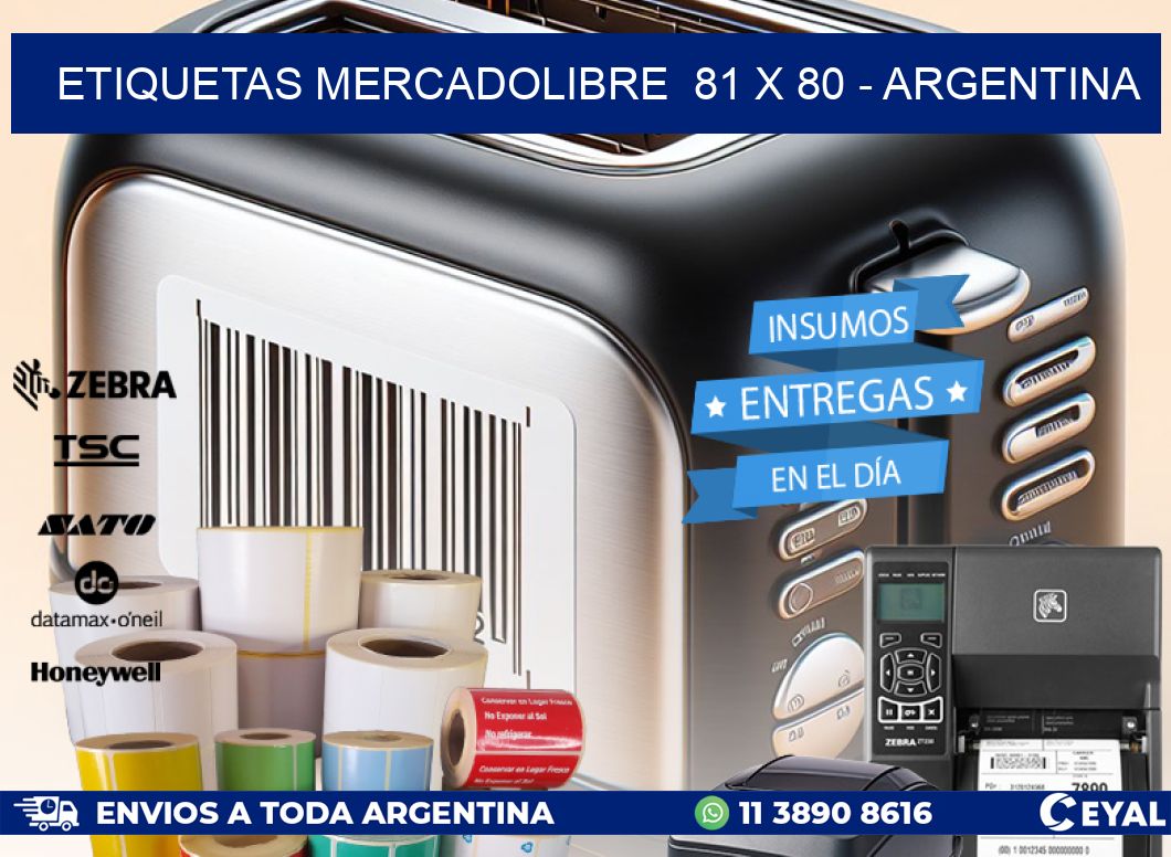 ETIQUETAS MERCADOLIBRE  81 x 80 - ARGENTINA