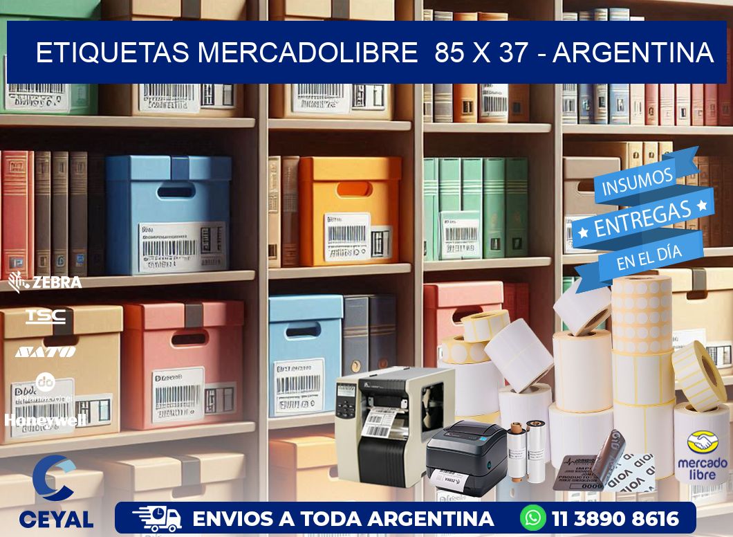 ETIQUETAS MERCADOLIBRE  85 x 37 - ARGENTINA