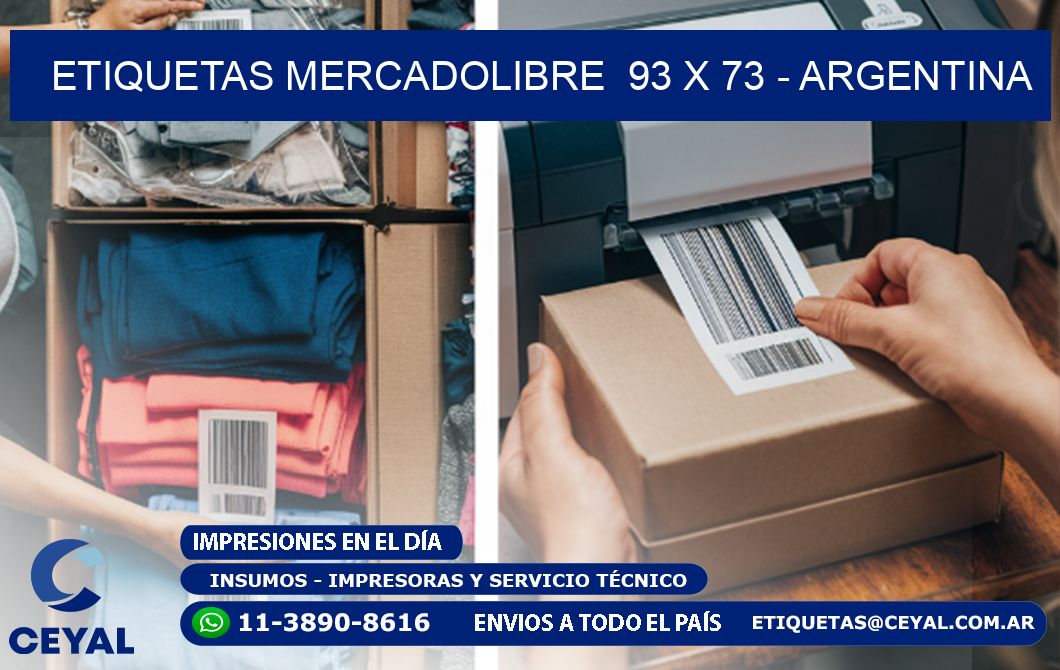 ETIQUETAS MERCADOLIBRE  93 x 73 - ARGENTINA