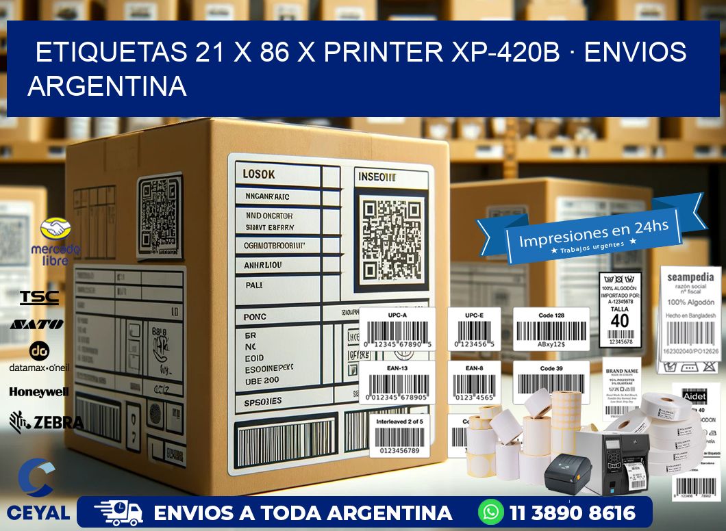 ETIQUETAS 21 x 86 X PRINTER XP-420B · ENVIOS ARGENTINA