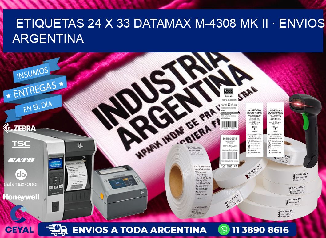 ETIQUETAS 24 x 33 DATAMAX M-4308 MK II · ENVIOS ARGENTINA