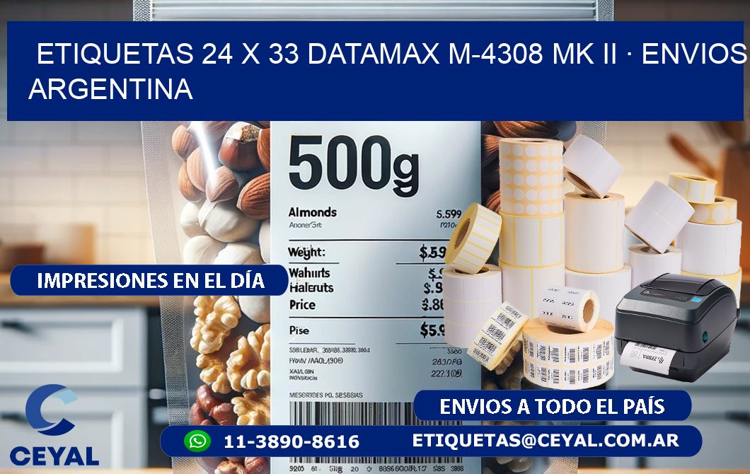 ETIQUETAS 24 x 33 DATAMAX M-4308 MK II · ENVIOS ARGENTINA