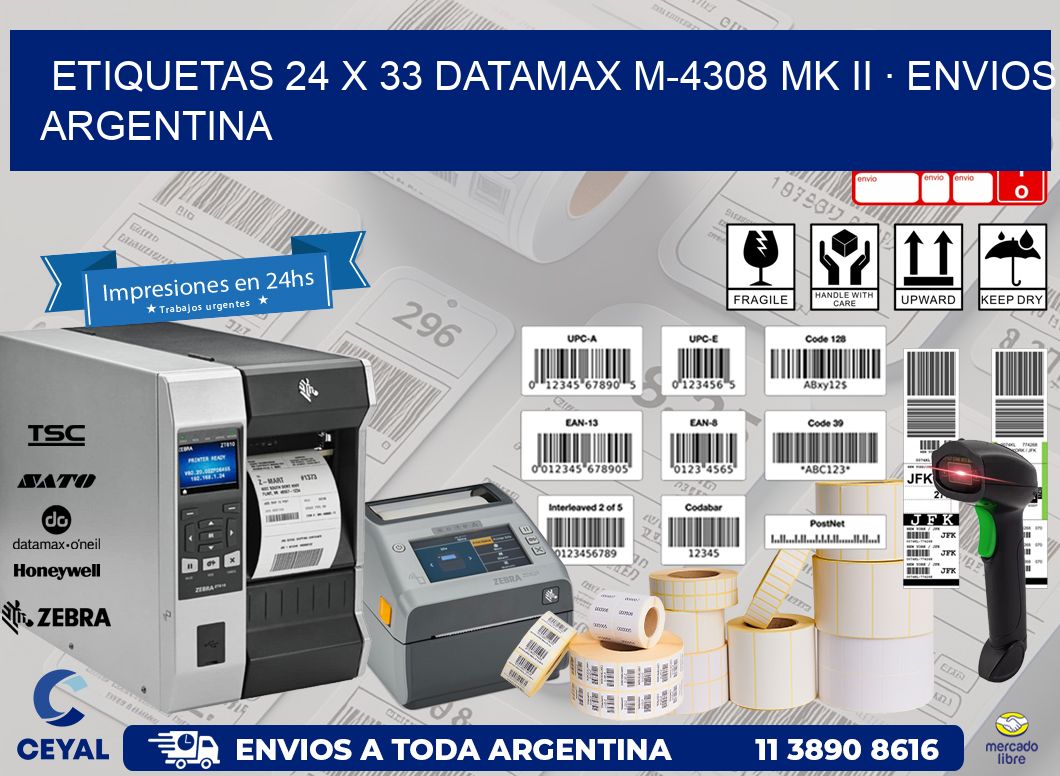 ETIQUETAS 24 x 33 DATAMAX M-4308 MK II · ENVIOS ARGENTINA