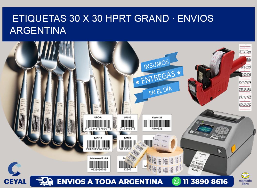 ETIQUETAS 30 x 30 HPRT GRAND · ENVIOS ARGENTINA