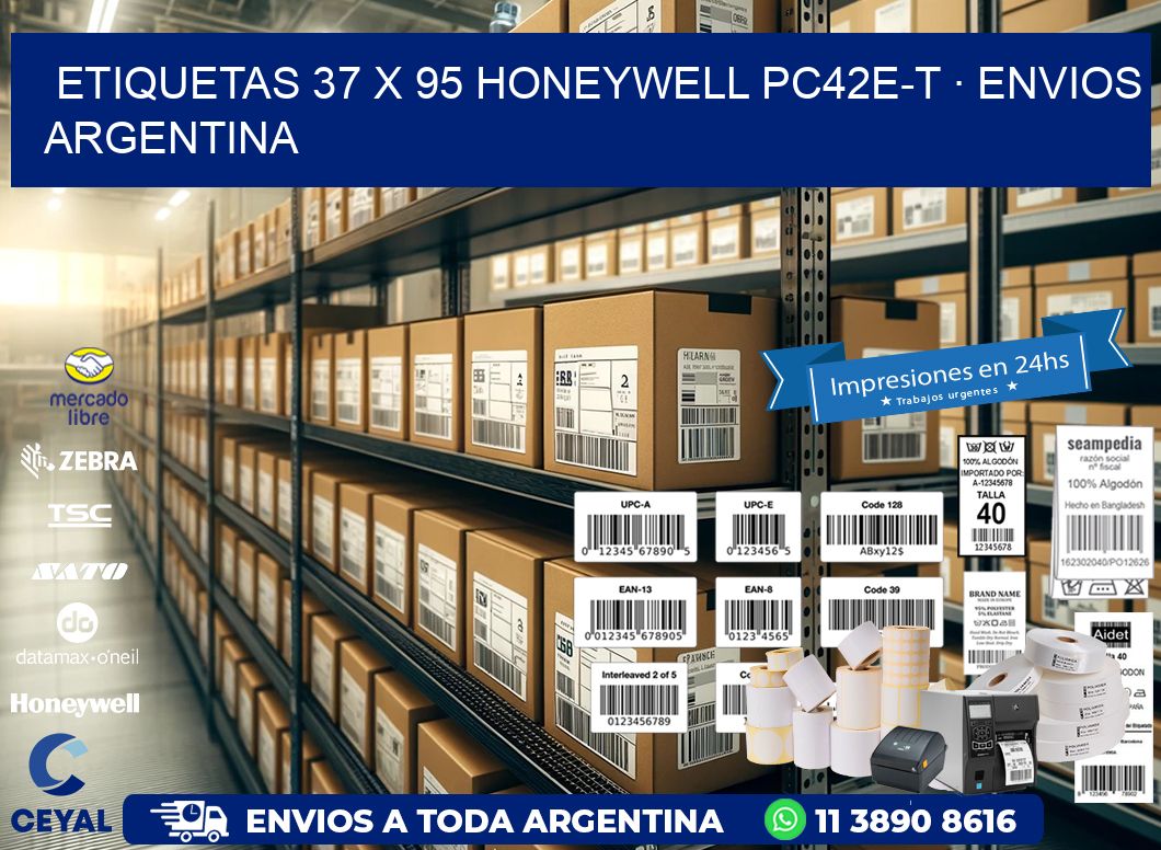 ETIQUETAS 37 x 95 HONEYWELL PC42E-T · ENVIOS ARGENTINA
