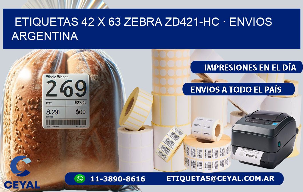 ETIQUETAS 42 x 63 ZEBRA ZD421-HC · ENVIOS ARGENTINA