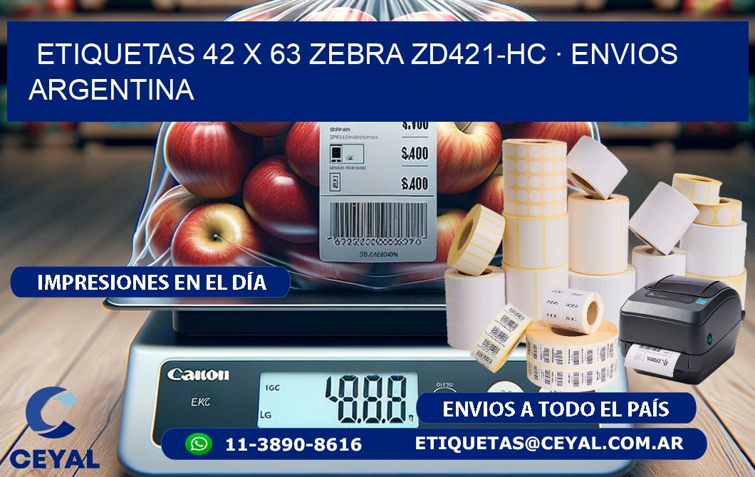 ETIQUETAS 42 x 63 ZEBRA ZD421-HC · ENVIOS ARGENTINA