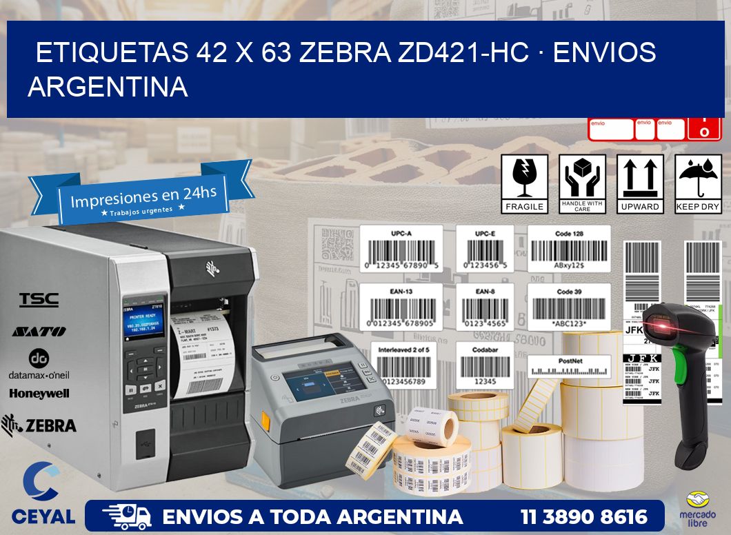 ETIQUETAS 42 x 63 ZEBRA ZD421-HC · ENVIOS ARGENTINA
