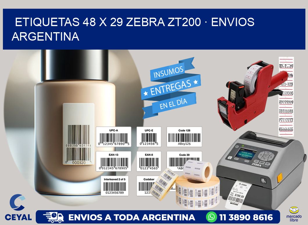 ETIQUETAS 48 x 29 ZEBRA ZT200 · ENVIOS ARGENTINA