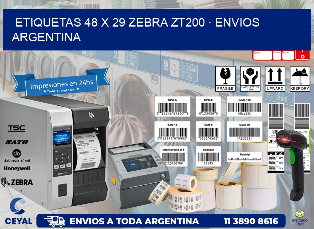 ETIQUETAS 48 x 29 ZEBRA ZT200 · ENVIOS ARGENTINA