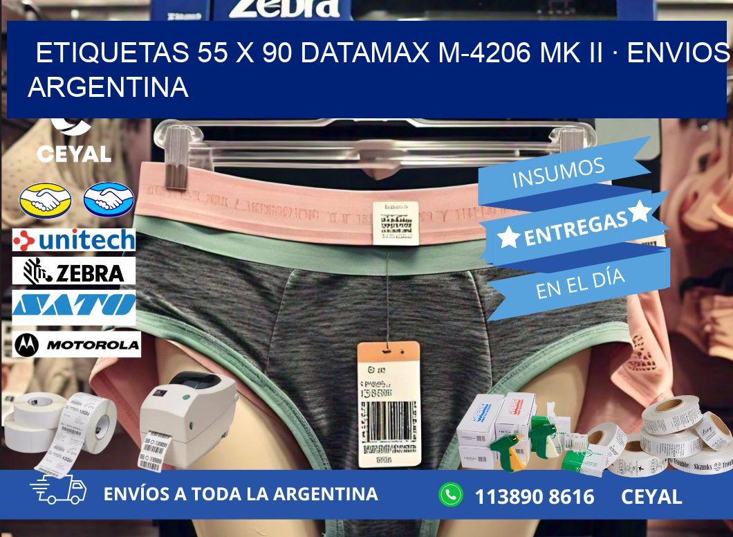 ETIQUETAS 55 x 90 DATAMAX M-4206 MK II · ENVIOS ARGENTINA