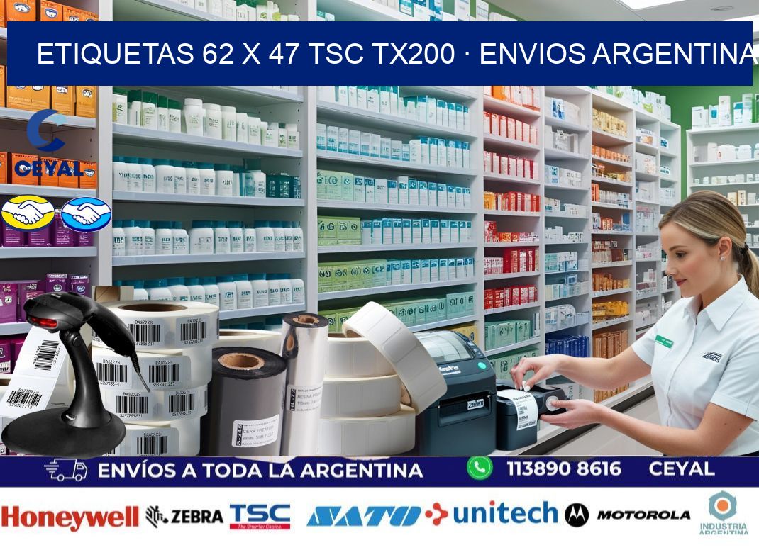 ETIQUETAS 62 x 47 TSC TX200 · ENVIOS ARGENTINA