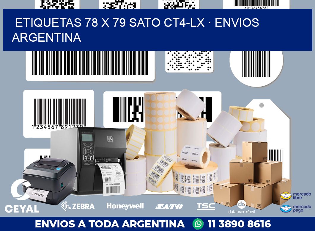 ETIQUETAS 78 x 79 SATO CT4-LX · ENVIOS ARGENTINA