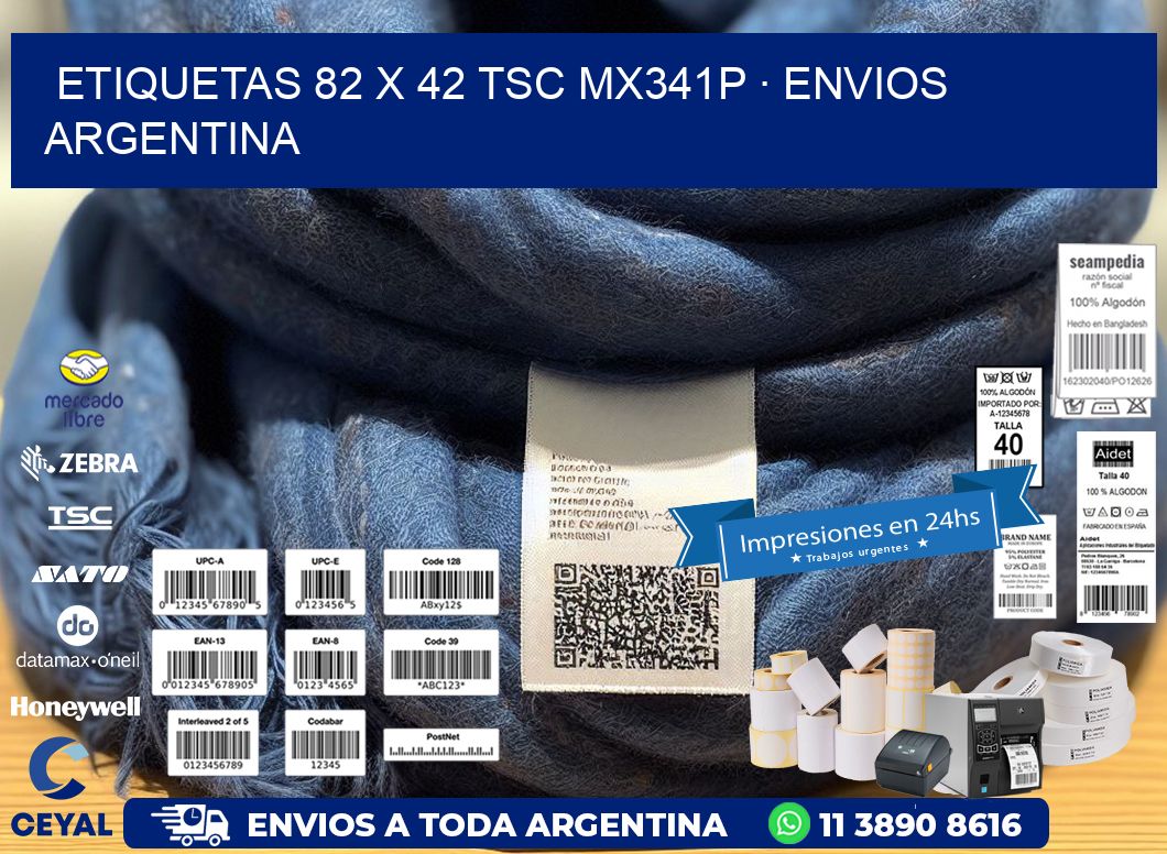 ETIQUETAS 82 x 42 TSC MX341P · ENVIOS ARGENTINA